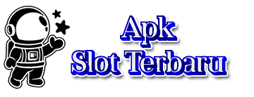 Apk Slot Terbaru